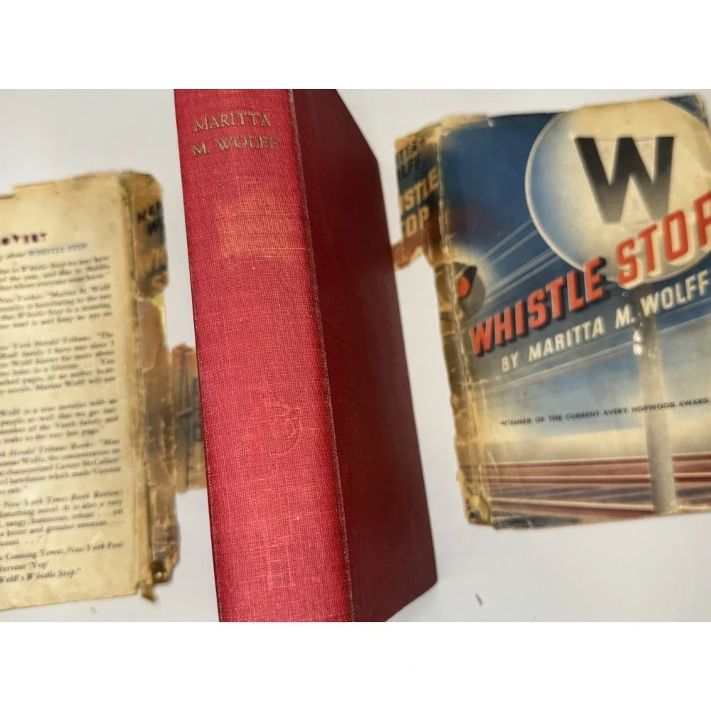 Whistle Stop by Maritta M. Wolff Hardcover with Dust Jacket
